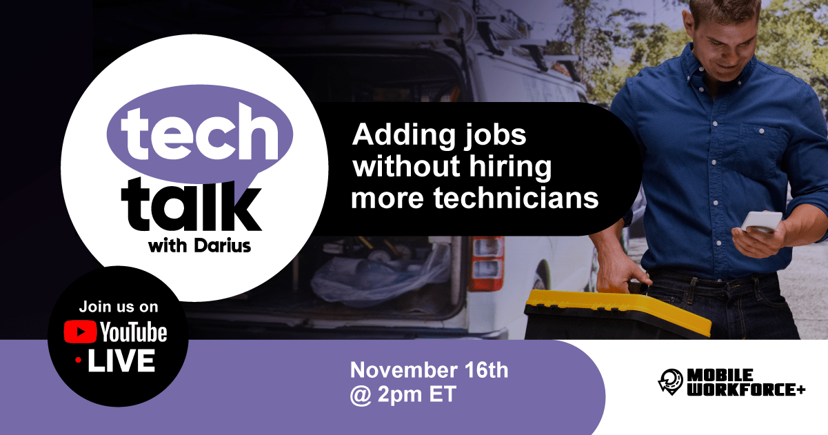 TechTalk With Darius Adding Jobs Without Hiring More Technicians