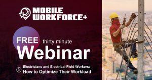 Electrician working on power line as part of a webinar on how electrical service members can use software to optimize their workflow